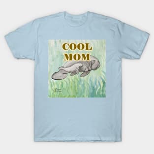 Cool Mom T-Shirt